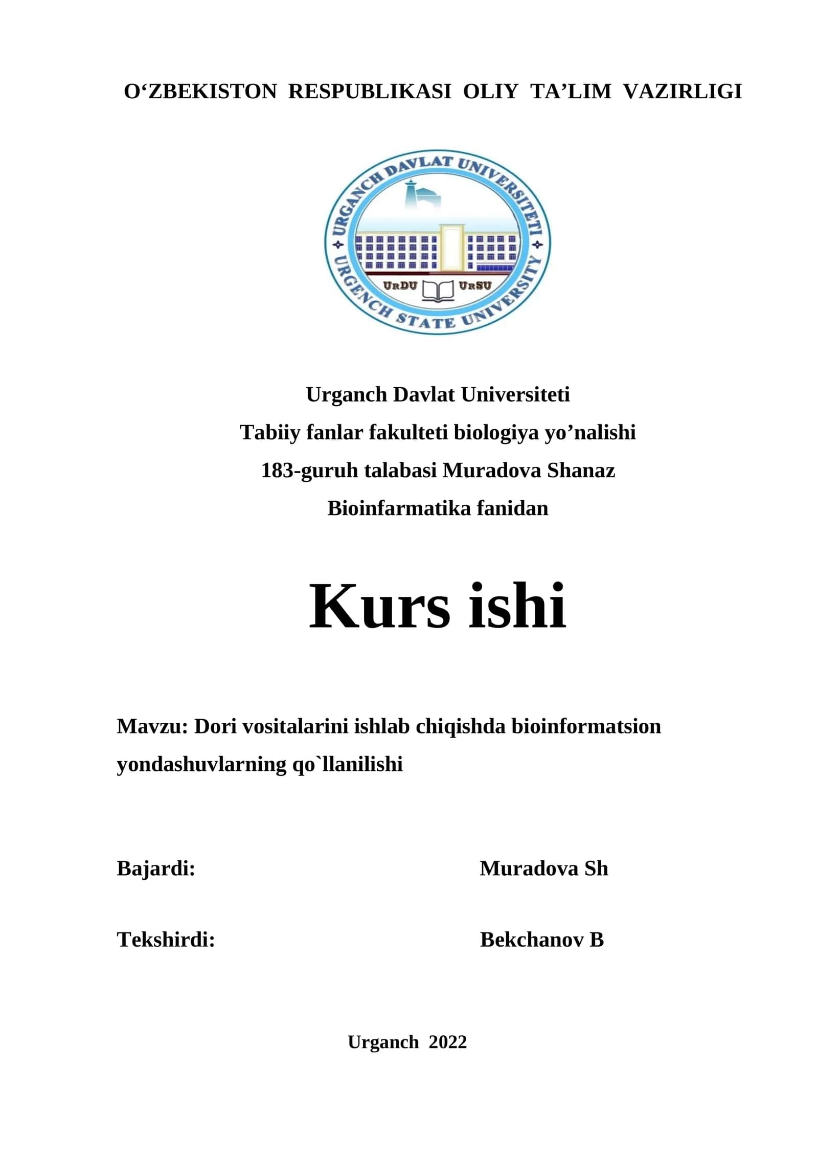Dori vositalarini ishlab chiqishda bioinformatsion yondashuvlarning qo`llanilishi