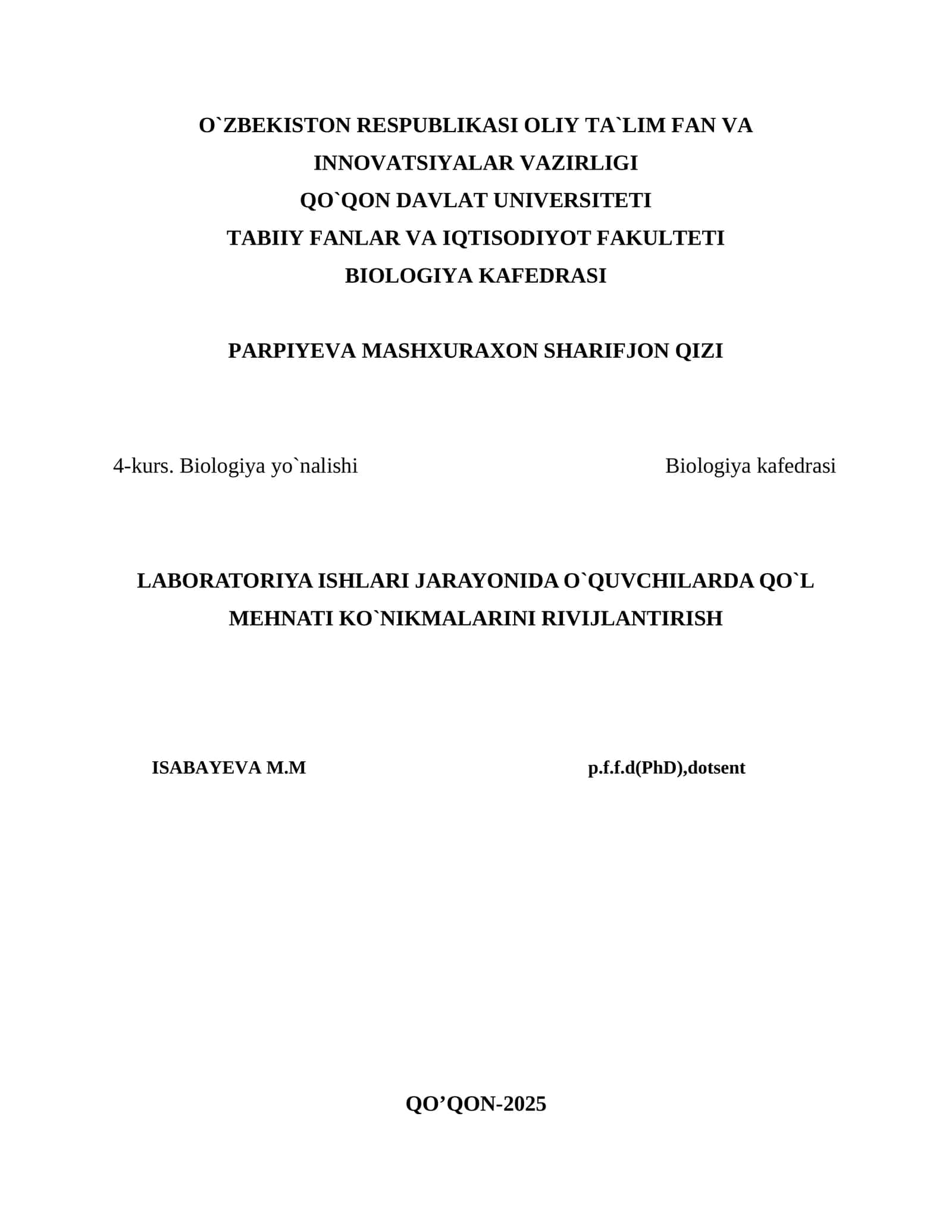Laboratoriya ishlari jarayonida o`quvchilarda qo`l mehnati ko`nikmalarini rivojlantirish