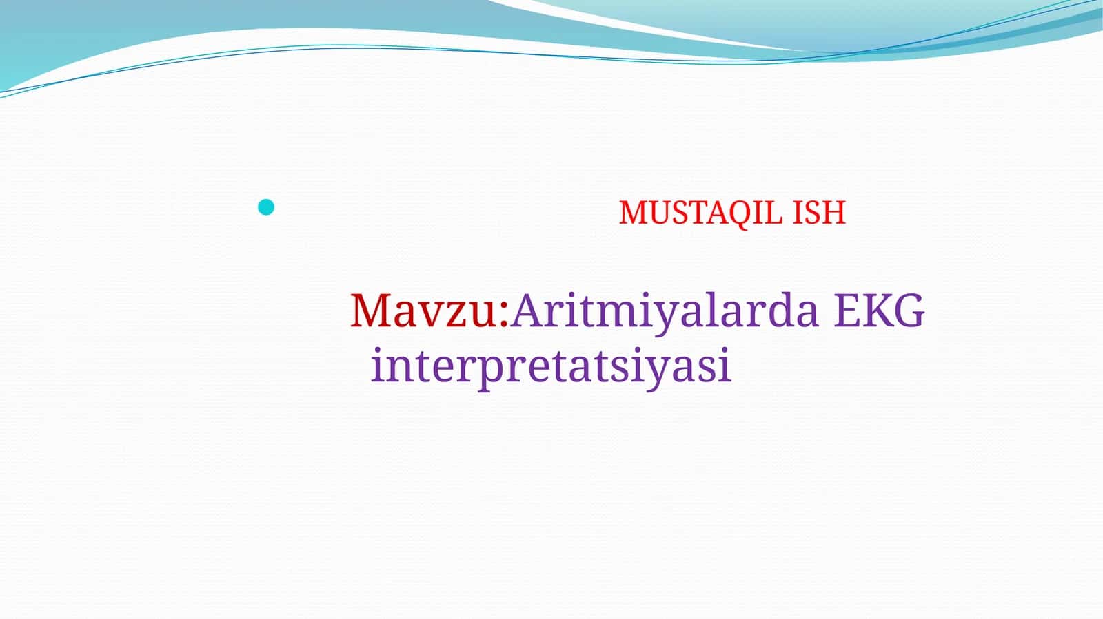Aritmiyalarda EKG interpretatsiyasi
