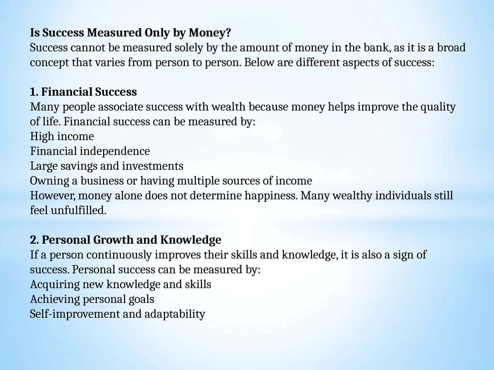 Is Success Measured Only by Money?