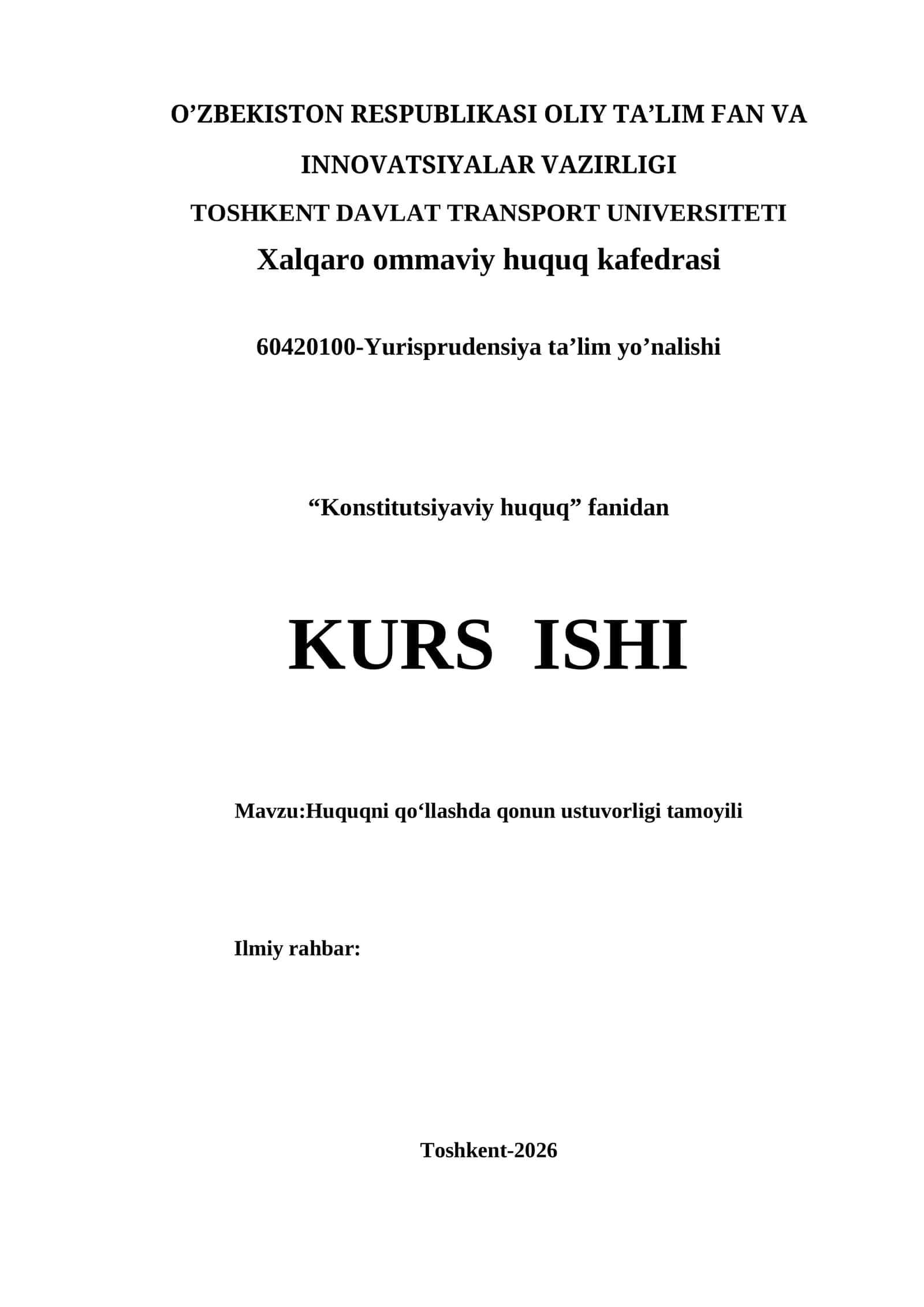 Huquqni qoʻllashda qonun ustuvorligi tamoyili kurs ishi