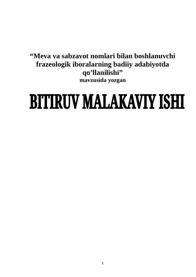 Meva va sabzavot nomlari bilan boshlanuvchi frazeologik iboralarning badiiy adabiyotda qo’llanilishi