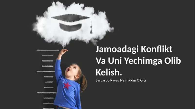 Jamoadagi Konflikt Va Uni Yechimga Olib Kelish