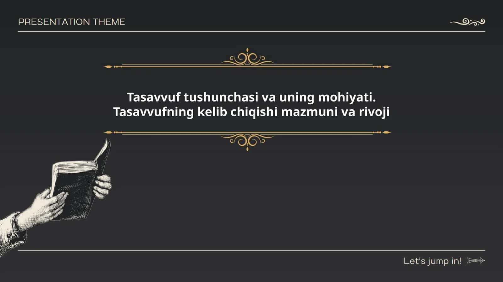 Tasavvuf tushunchasi va uning mohiyati