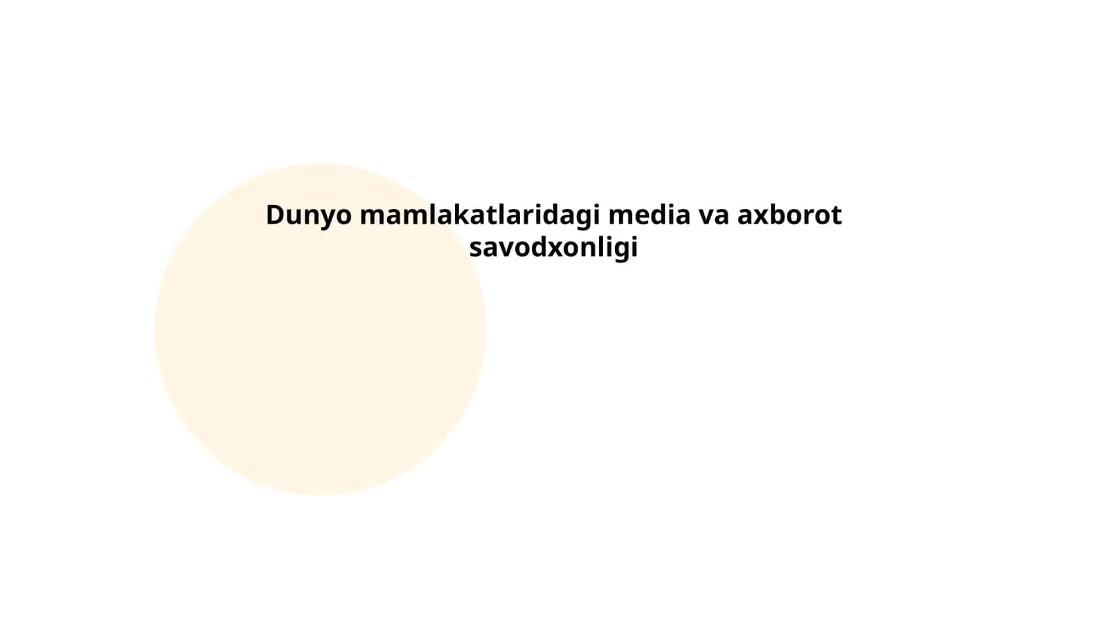 Dunyo mamlakatlaridagi media va axborot savodxonligi