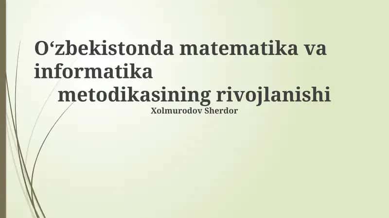 O'zbekistonda Matematika va Informatika Metodikasi