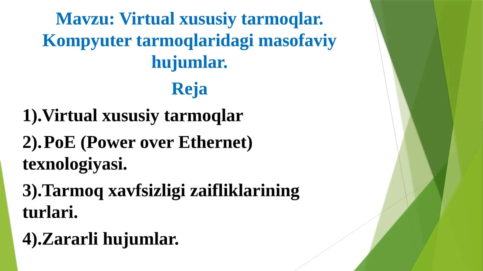 Virtual xususiy tarmoqlar. Kompyuter tarmoqlaridagi masofaviy hujumlar