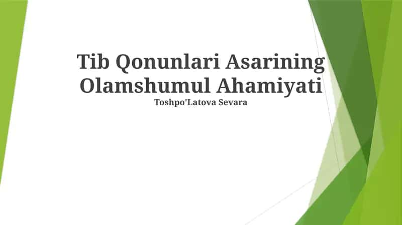 Tib Qonunlari Asarining Olamshumul Ahamiyati