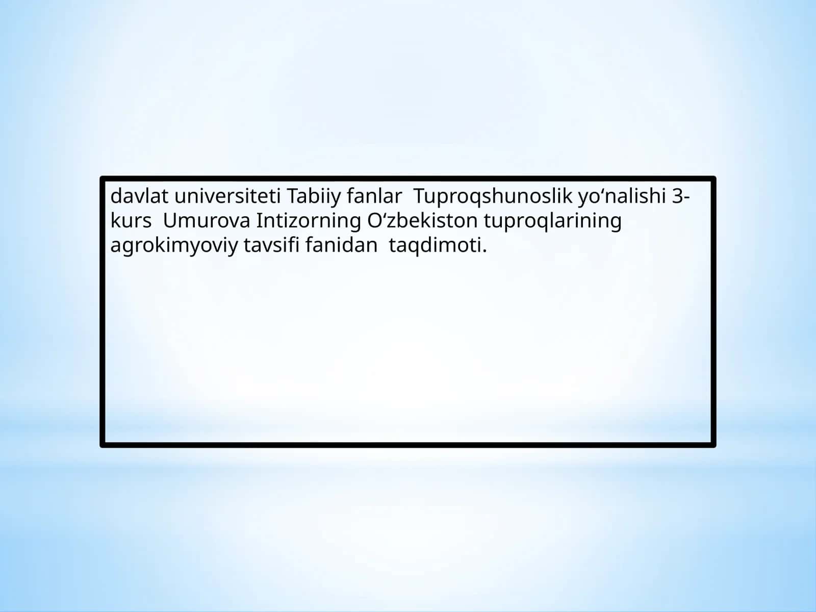 Umurova Intizorning Oʻzbekiston Tuproqlarining Agrokimyoviy Tavsifi