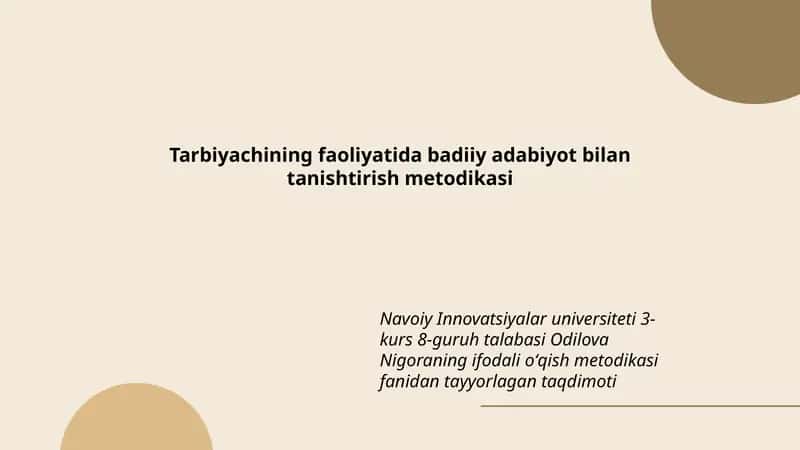 Tarbiyachining faoliyatida badiiy adabiyot bilan tanishtirish metodikasi