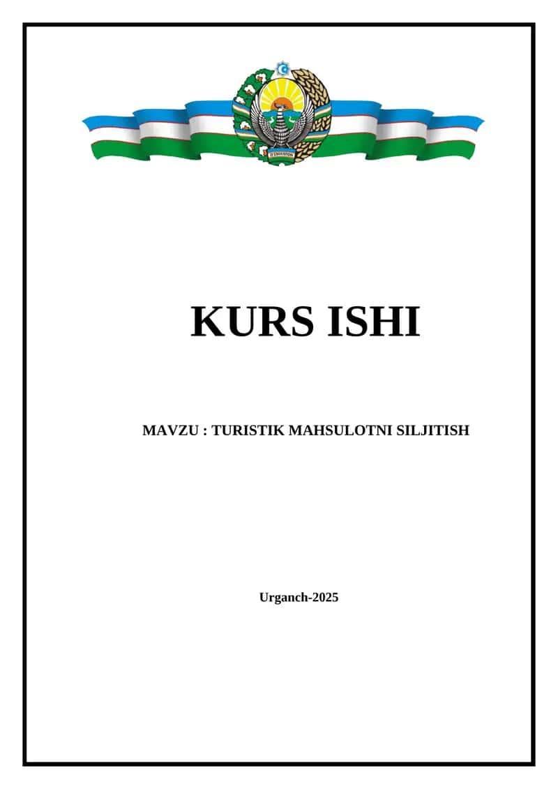 TURISTIK MAHSULOTNI SILJITISH