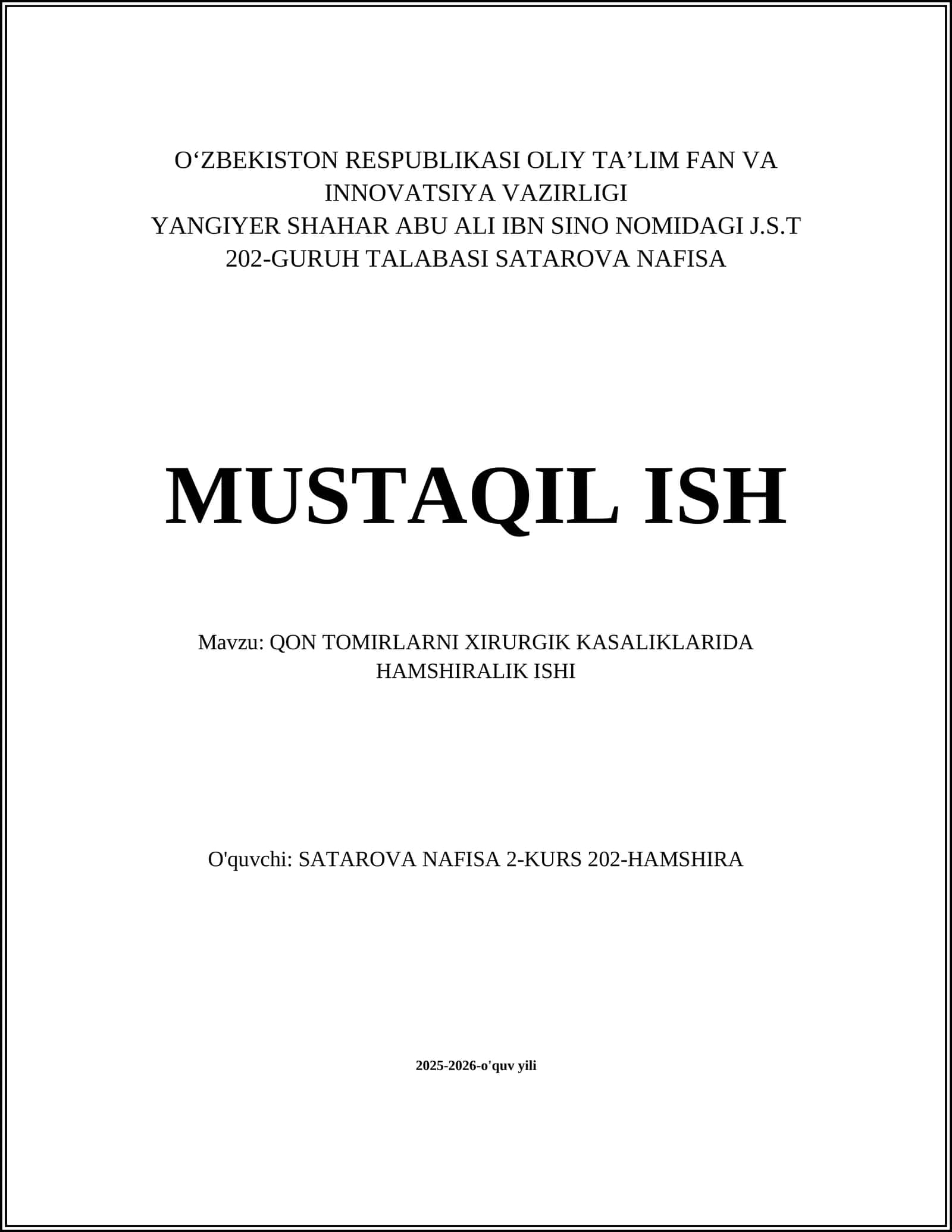 QON TOMIRLARNI XIRURGIK KASALIKLARIDA HAMSHIRALIK ISHI