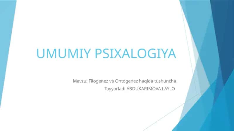Filogenez va ontogogenez haqida tushuncha