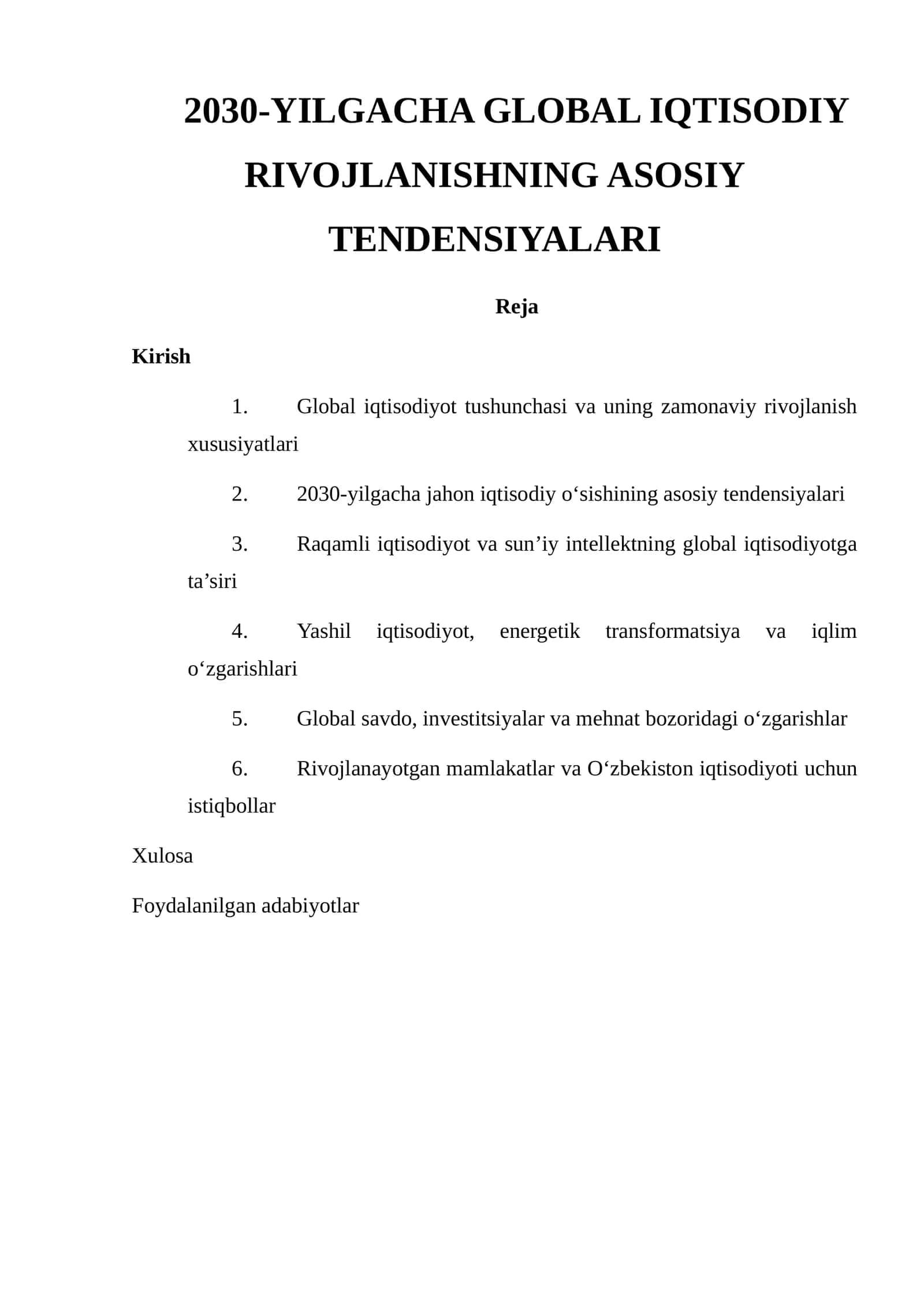 2030-YILGACHA GLOBAL IQTISODIY RIVOJLANISHNING ASOSIY TENDENSIYALARI