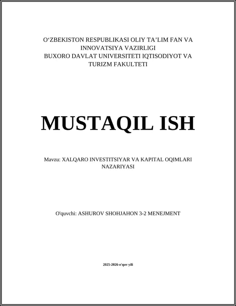 XALQARO INVESTITSIYAR VA KAPITAL OQIMLARI NAZARIYASI