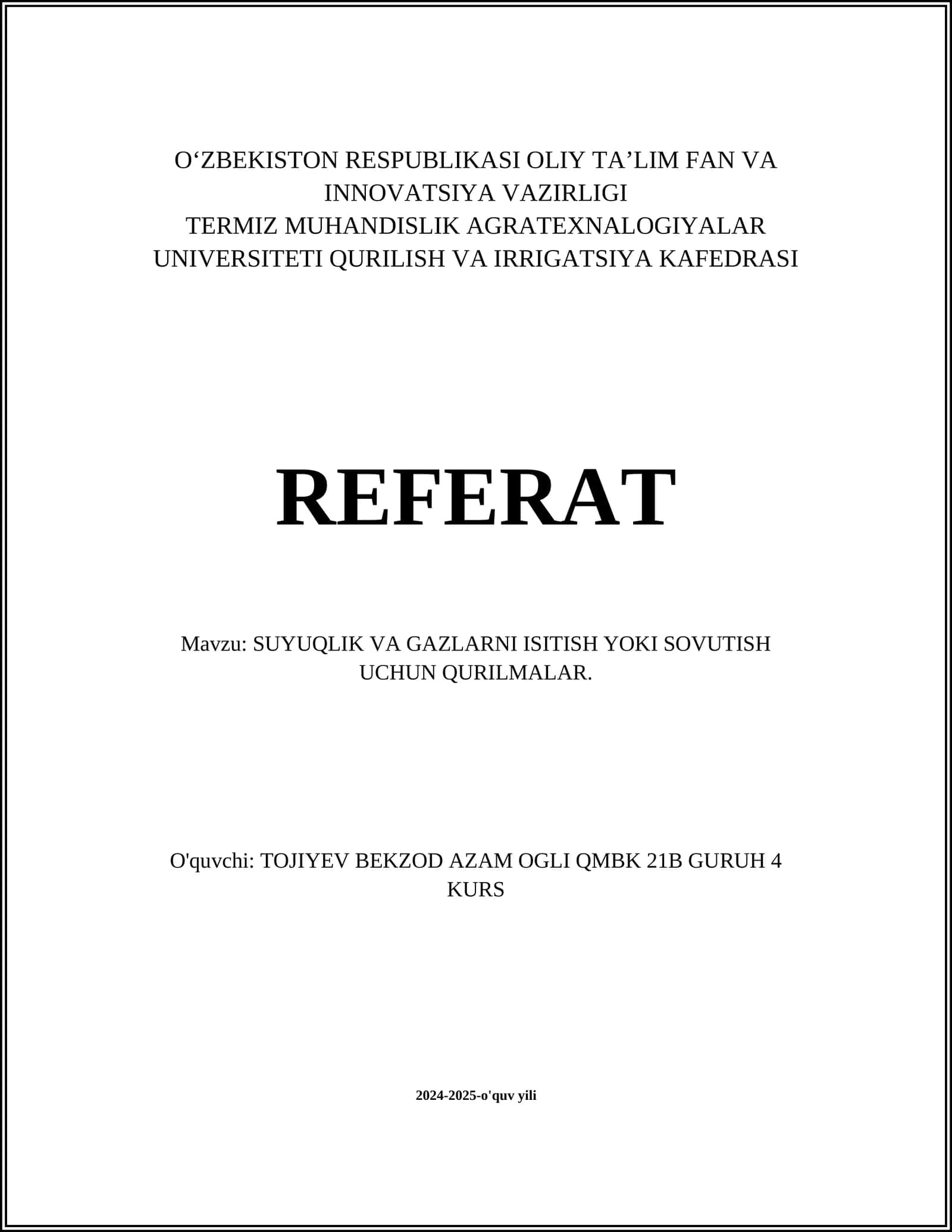 SUYUQLIK VA GAZLARNI ISITISH YOKI SOVUTISH UCHUN QURILMALAR