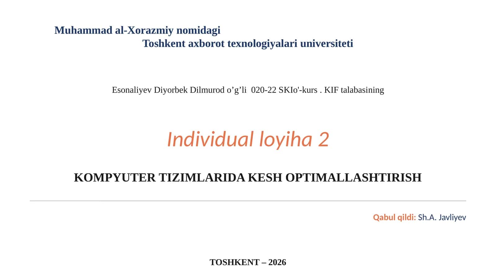 Individualloyiha "Kompyuter tizimlarida kesh optimallashtirish"