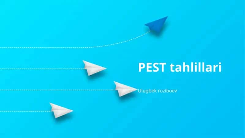 PEST tahlillari