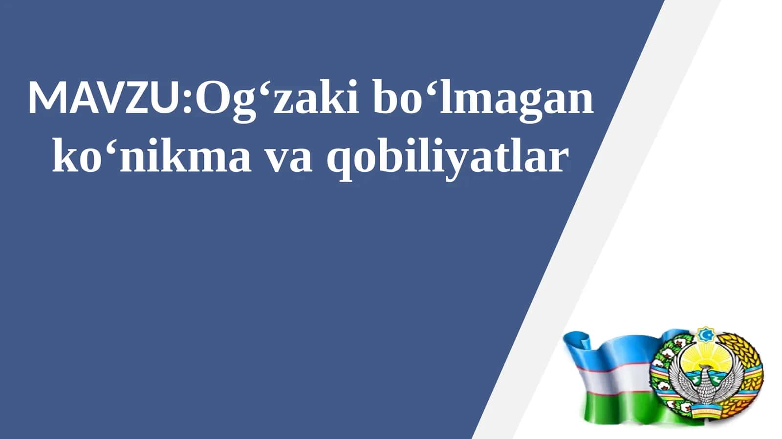 Og‘zaki bo‘lmagan ko‘nikma va qobiliyatlar