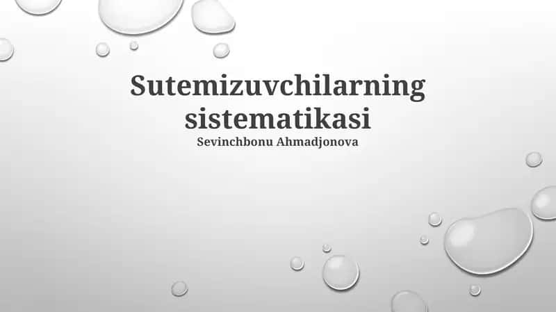 Sutemizuvchilarning sistematikasi