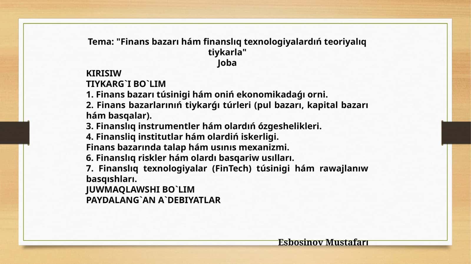 Finans bazarı hám finanslıq texnologiyalardıń teoriyalıq tiykarla