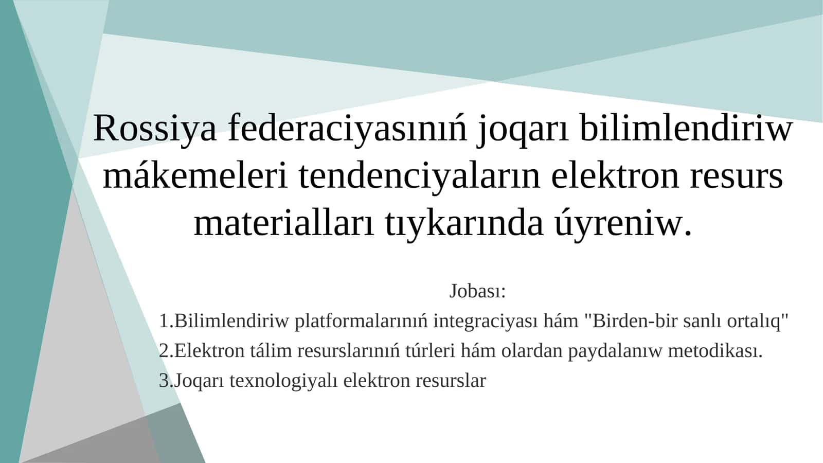 Rossiya federaciyasinin joqari bilimlendiriw mekemeleri tendenciyalari