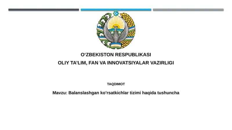 Balanslashgan ko’rsatkichlar tizimi