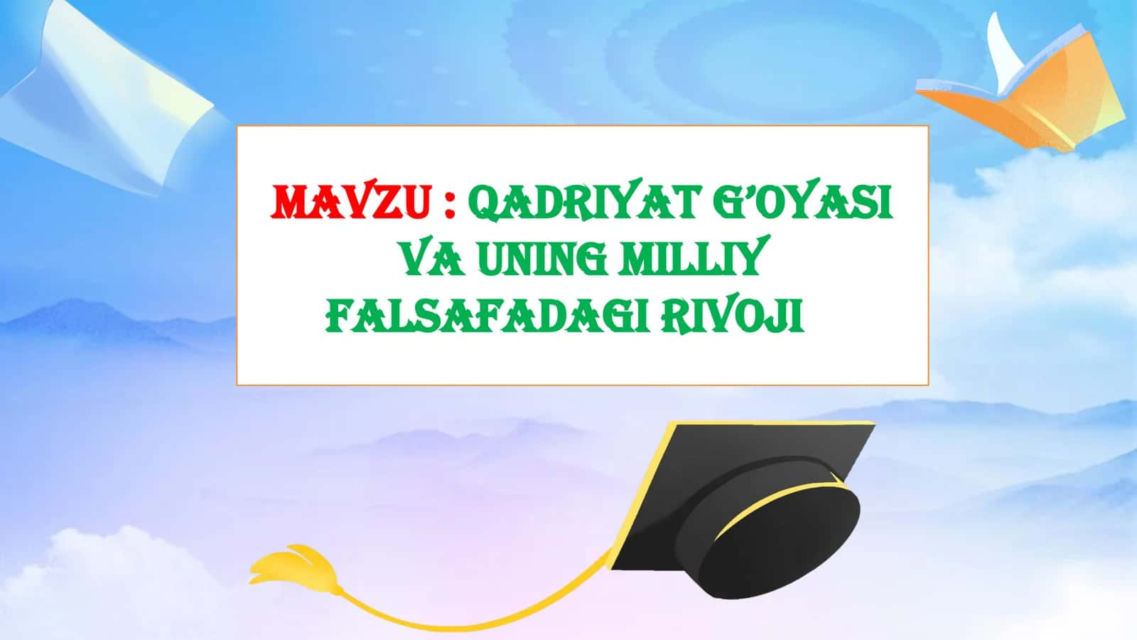 QADRIYAT G’OYASI VA UNING MILLIY FALSAFADAGI RIVOJI