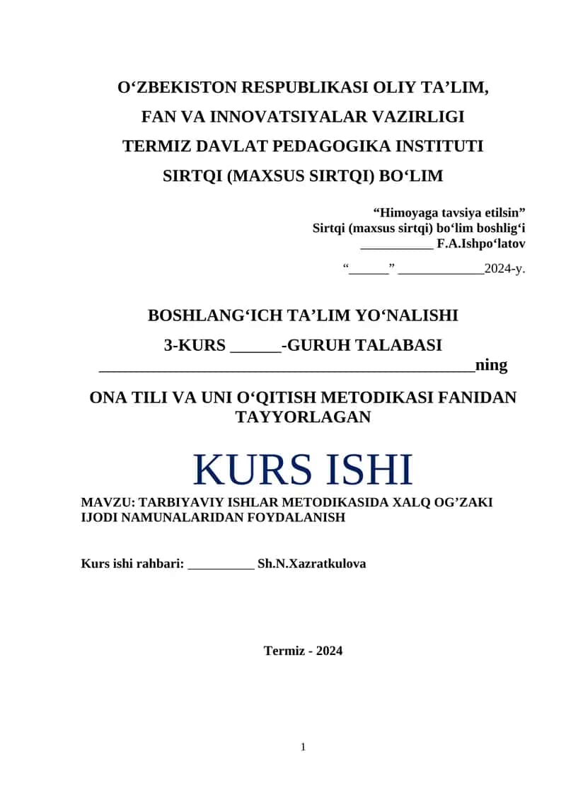 TARBIYAVIY ISHLAR METODIKASIDA XALQ OG’ZAKI IJODI NAMUNALARIDAN FOYDALANISH
