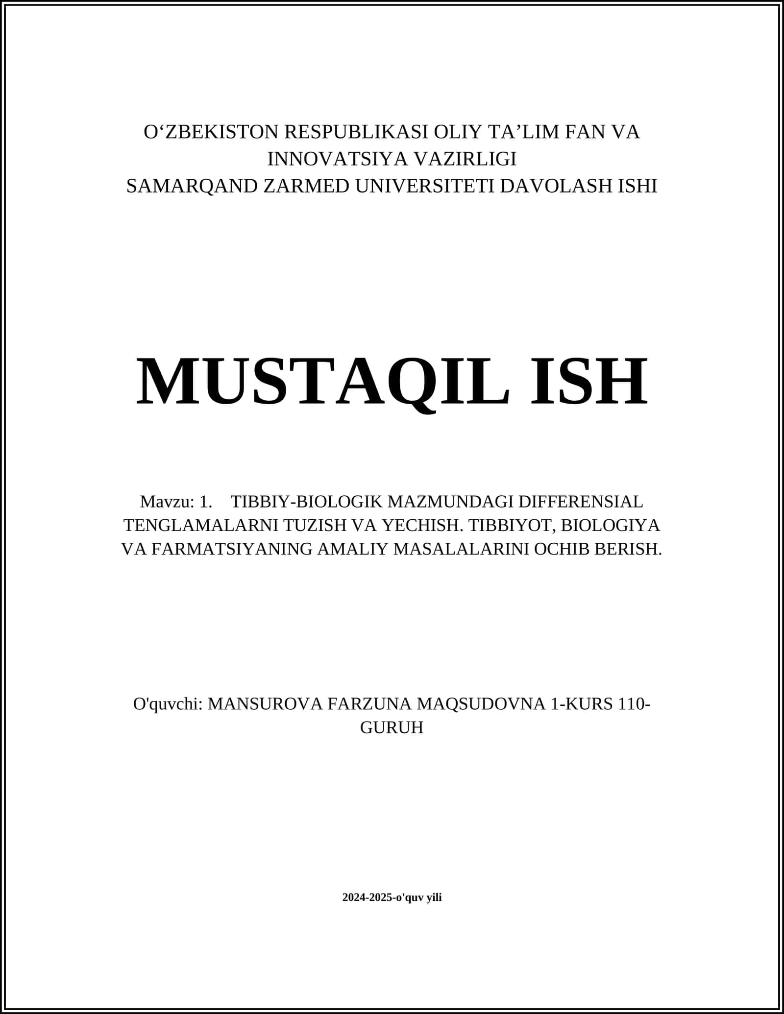 TIBBIY-BIOLOGIK MAZMUNDAGI DIFFERENSIAL TENGLAMALARNI TUZISH VA YECHISH