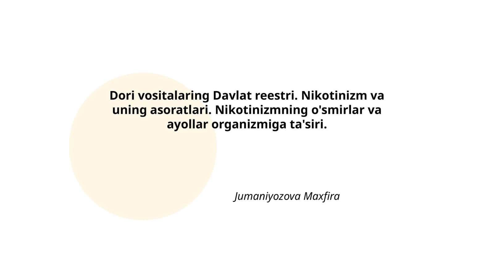 Dori vositalaring Davlat reestri. Nikotinizm va uning asoratlari. Nikotinizmning o'smirlar va ayollar organizmiga ta'siri