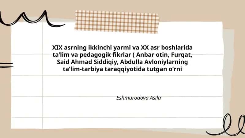 XIX asrning ikkinchi yarmi va XX asr boshlarida taʼlim va pedagogik fikrlar