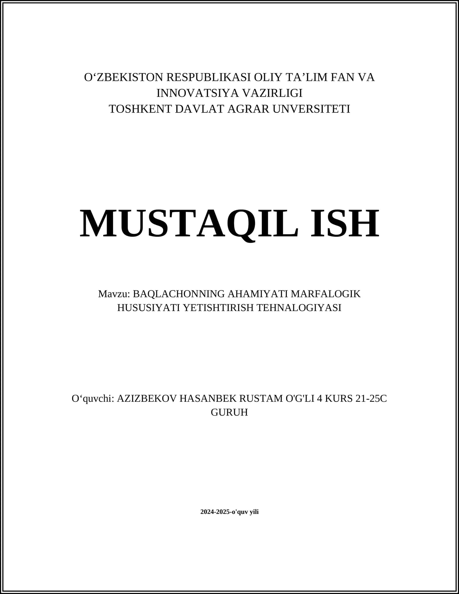BAQLACHONNING AHAMIYATI MARFALOGIK HUSUSIYATI YETISHTIRISH TEHNALOGIYASI