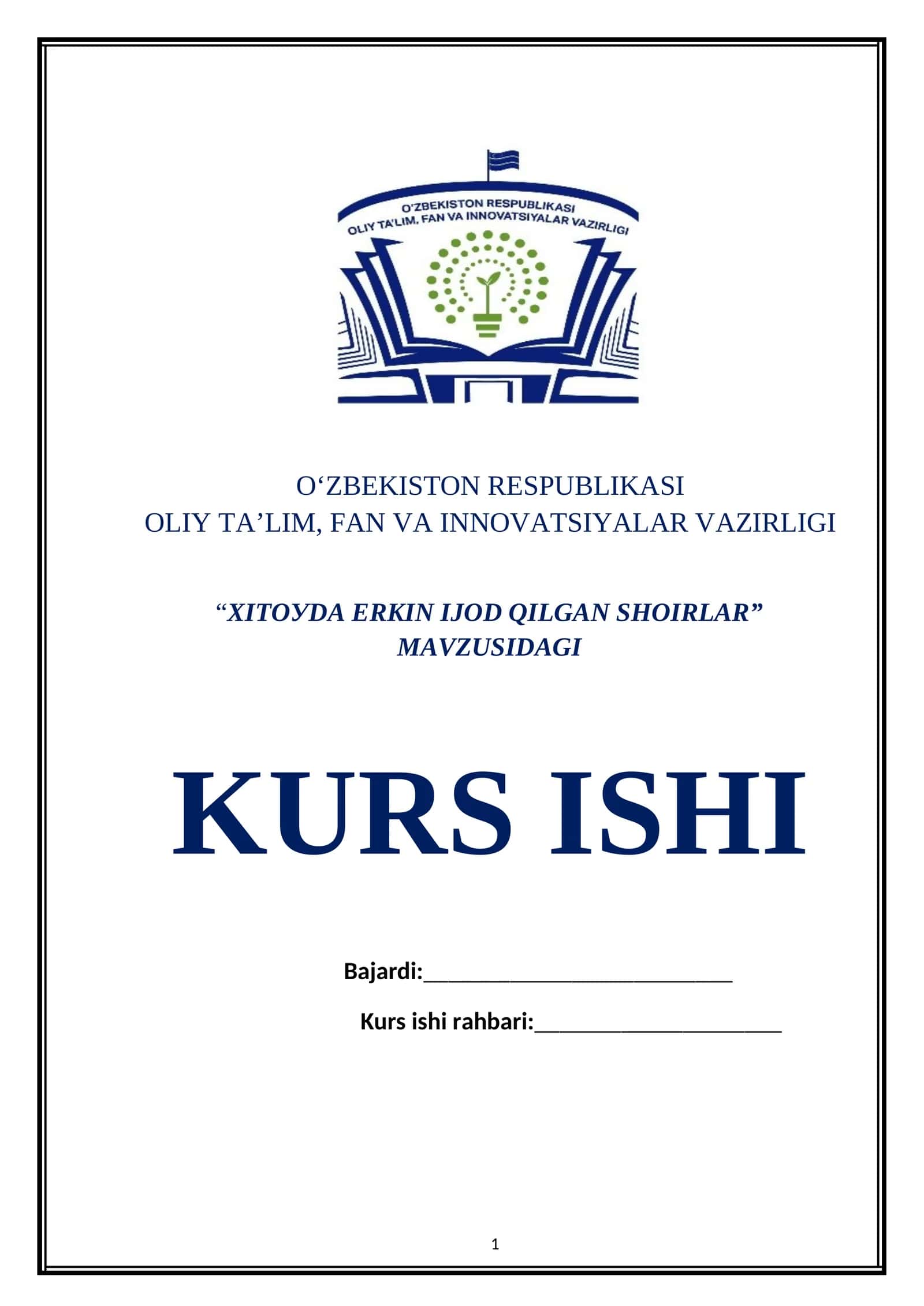 XITOУDА ЕRKIN IJOD QILGАN SHOIRLАR MAVZUSIDAGI KURS ISHI