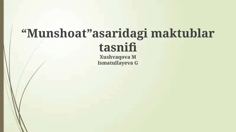 “Munshoat”asaridagi maktublar tasnifi