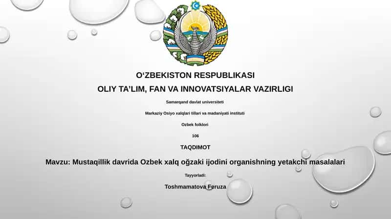 Mustaqillik davrida Ozbek xalq oğzaki ijodini organishning yetakchi masalalari