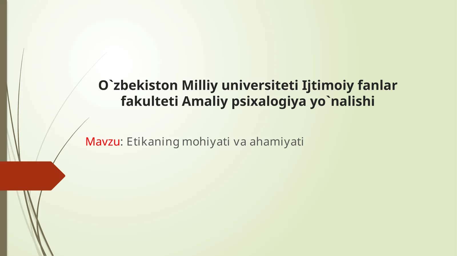 Etikaning mohiyati va ahamiyati