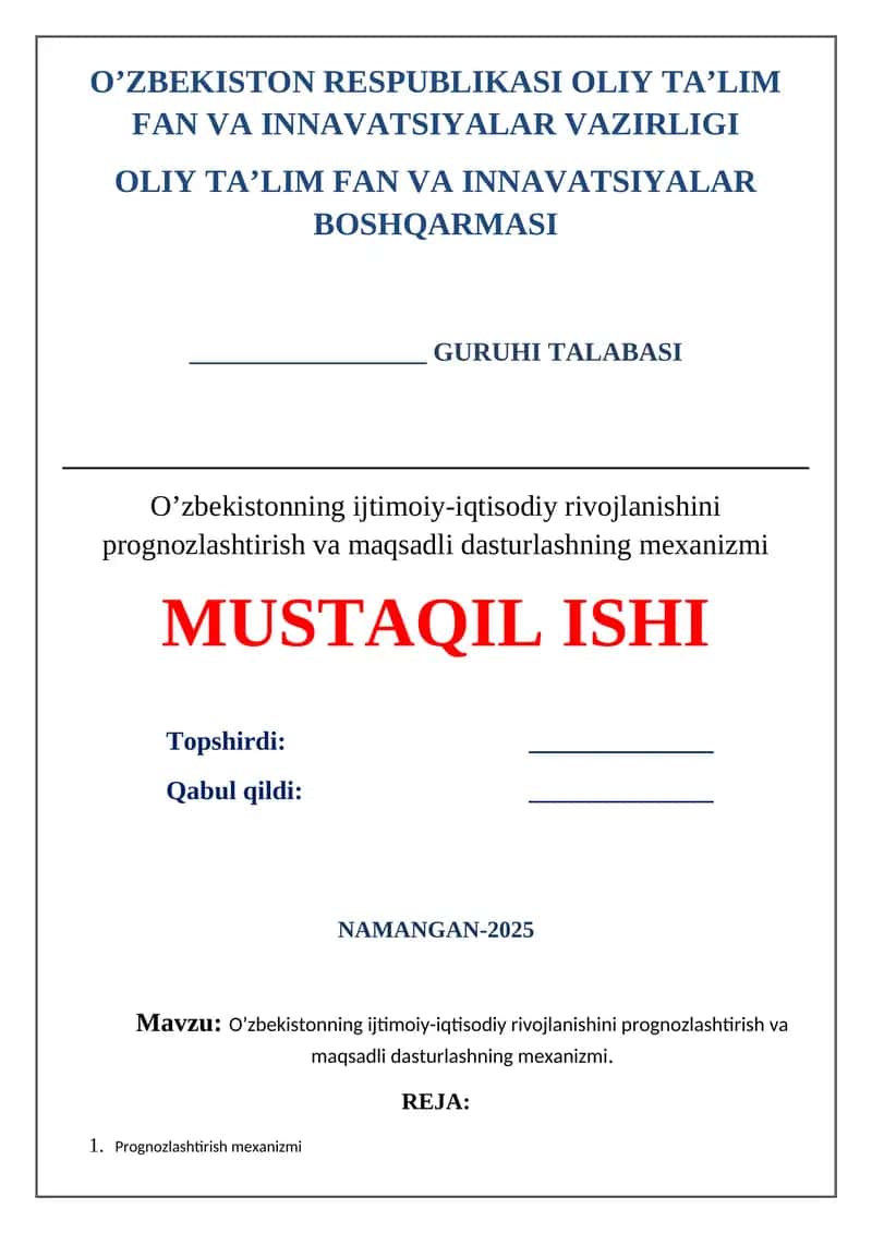 O‘zbekistonning ijtimoiy-iqtisodiy rivojlanishini prognozlashtirish va maqsadli dasturlashning mexanizmi