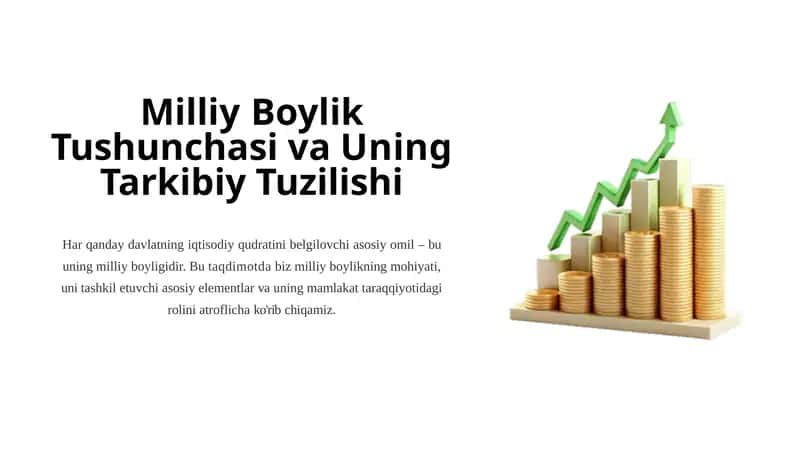 Milliy Boylikning Tushunchasi va Uning Tarkibiy Tuzilishi