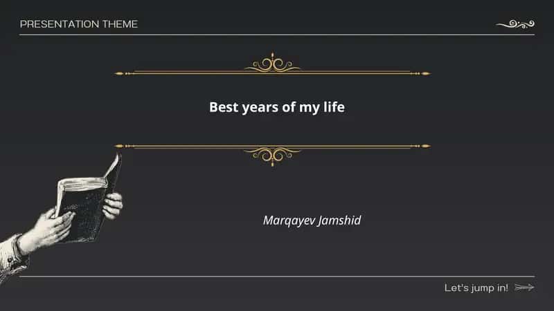 Best years of my life