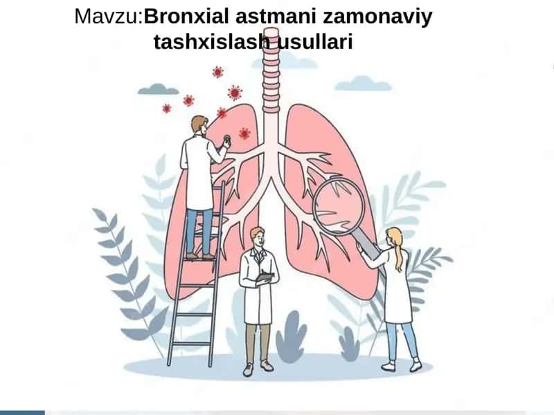 Bronxial astmaning zamonaviy tashxislash usullari (1).pptx