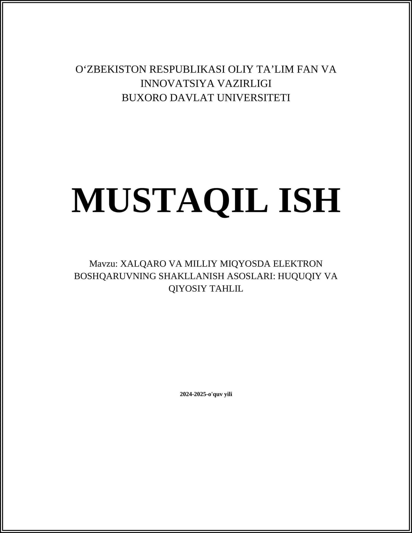 XALQARO VA MILLIY MIQYOSDA ELEKTRON BOSHQARUVNING SHAKLLANISH ASOSLARI: HUQUQIY VA QIYOSIY TAHLIL