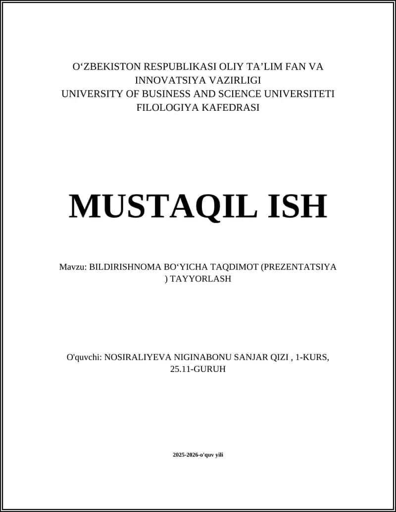 BILDIRISHNOMA BOʻYICHA TAQDIMOT (PREZENTATSIYA ) TAYYORLASH