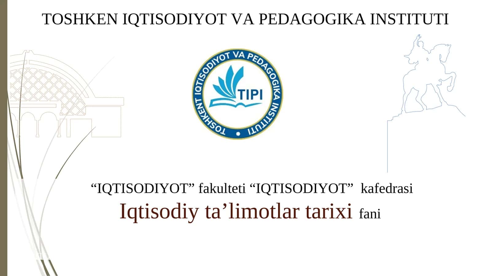 Iqtisodiy ta’limotlar tarixifani