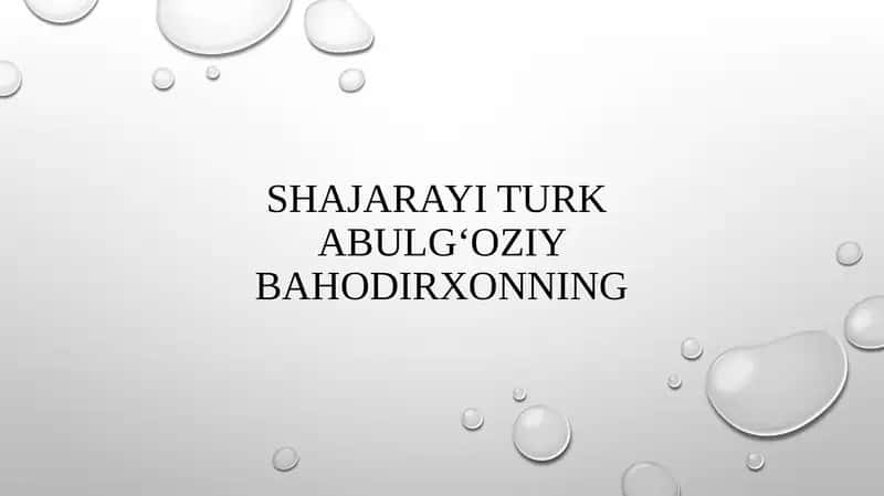 Shajarayi turk Abulg'oziy Bahodirxonning