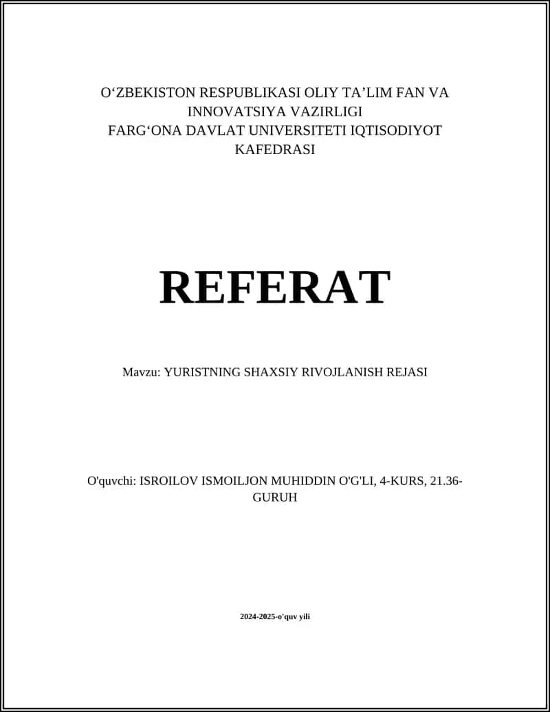 REFERAT Mavzu: YURISTNING SHAXSIY RIVOJLANISH REJASI