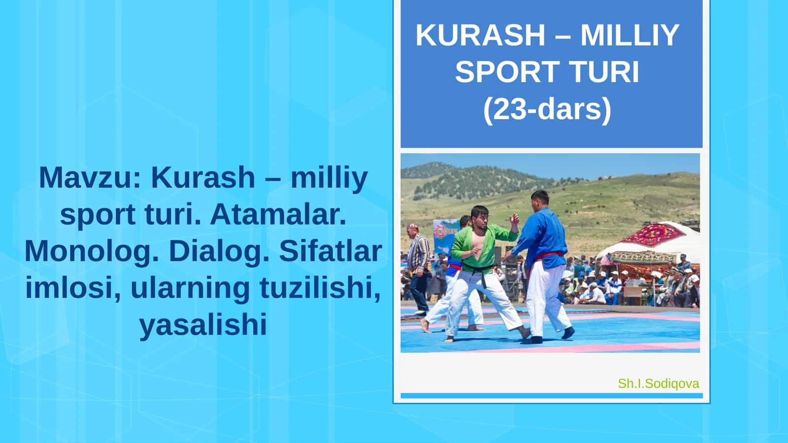 KURASH – MILLIY SPORT TURI(23-dars)