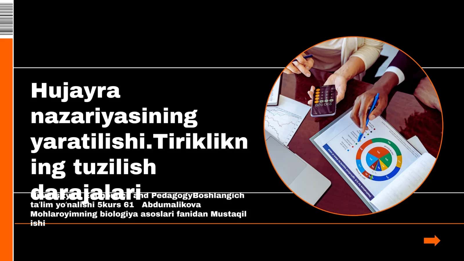 Hujayra nazariyasi va tiriklik darajalari