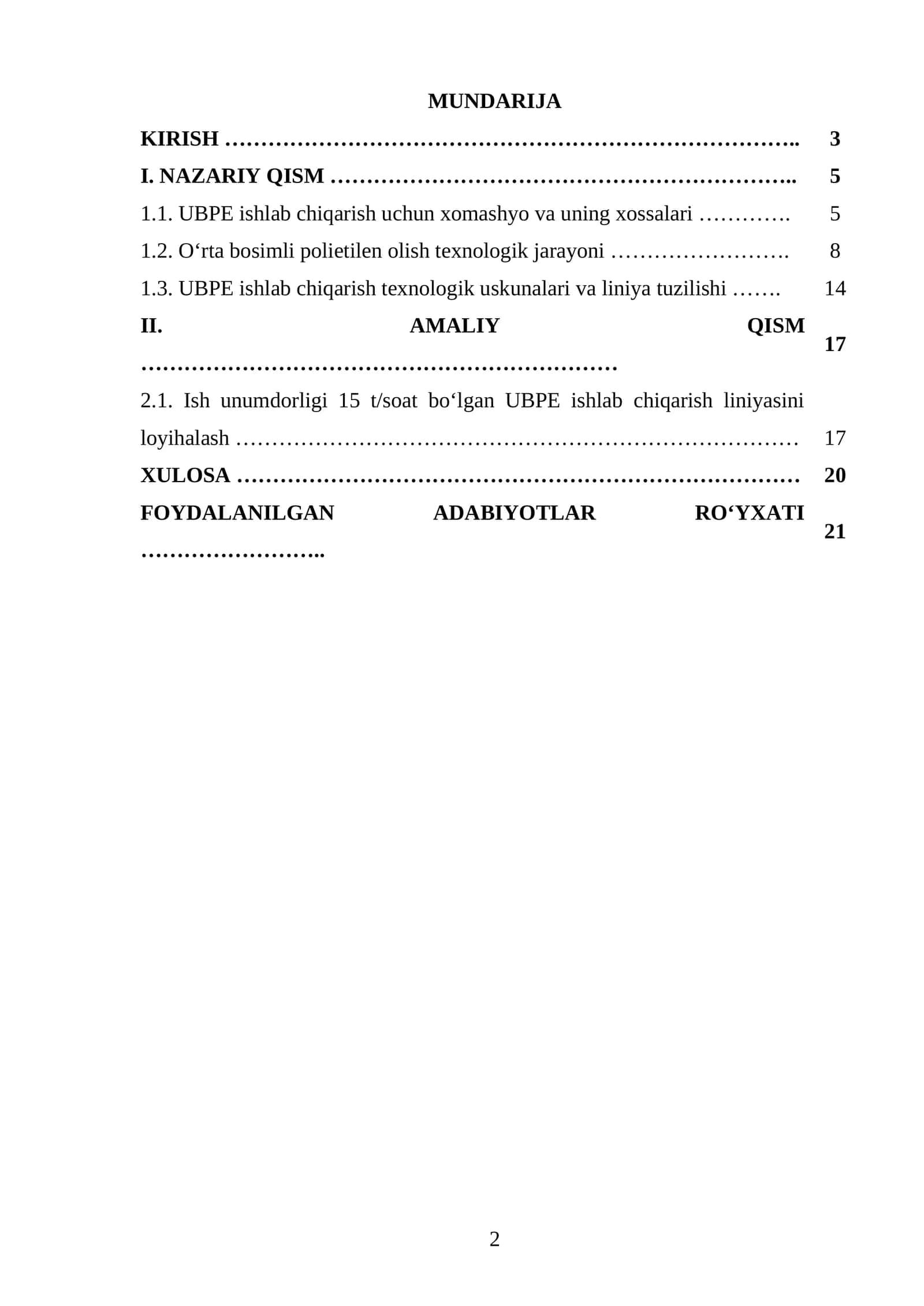 Ish unumdorligini 15 t/soat boʻlgan oʻrta bosimli polietilen (UBPE) ishlab chiqarish liniyasi loyihalash