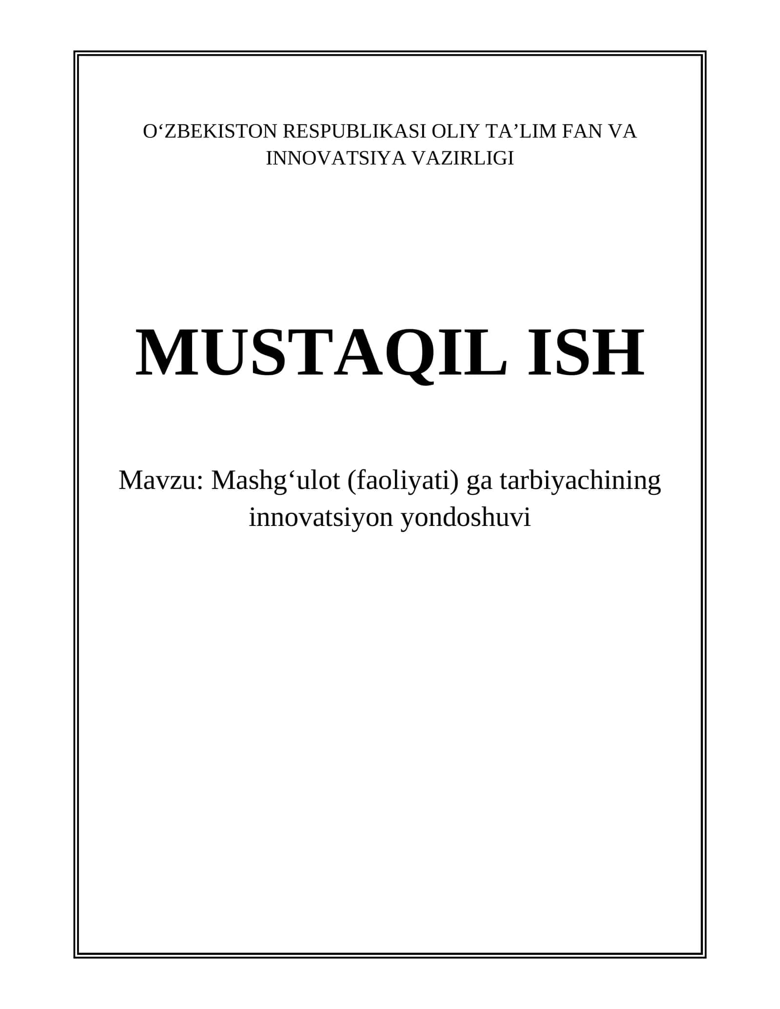 Mashgʻulot (faoliyati) ga tarbiyachining innovatsiyon yondoshuvi